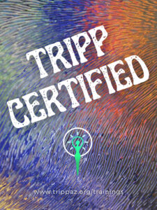 We are TRIPP Certified